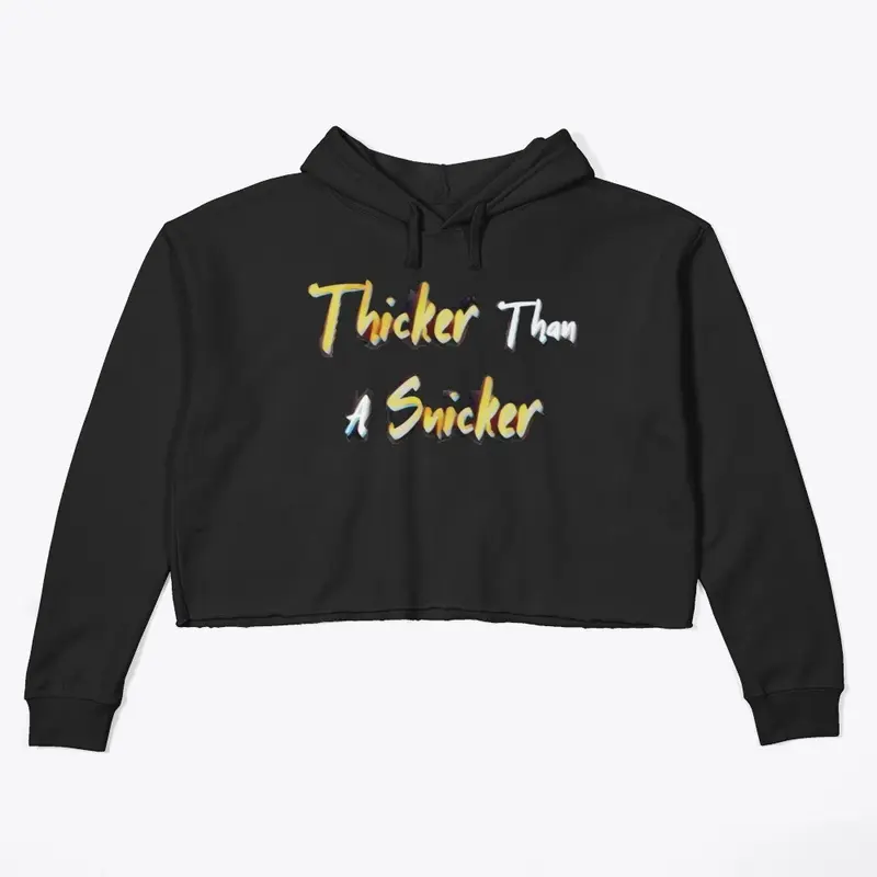 Thicker Than A Snicker Graphic Tee