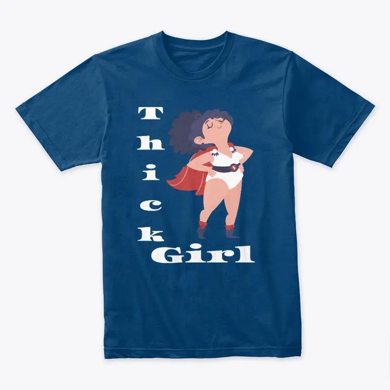 Thick Girl Shero Graphic Tee