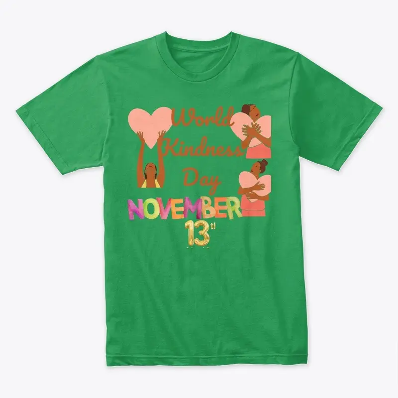 National World Kindness Day Tee